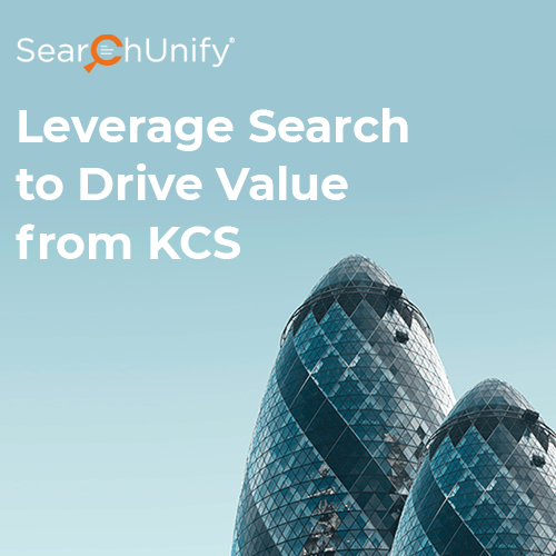 Leverage Search to Drive Value from KCS