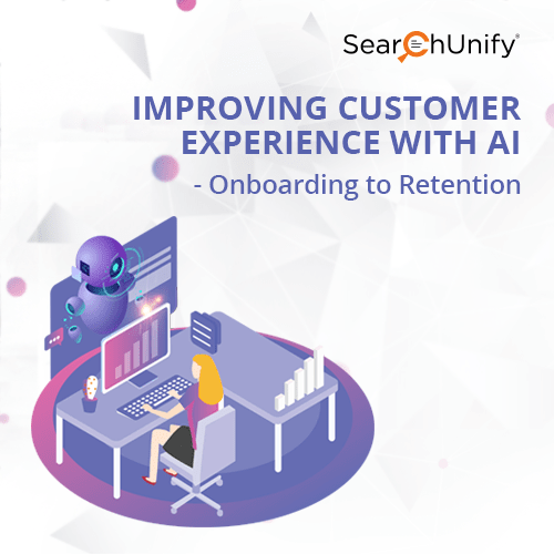 Improving Customer Experience with AI - Onboarding to Retention