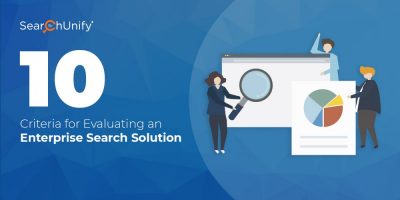 How to Zero-in On the Right Enterprise Search Solution