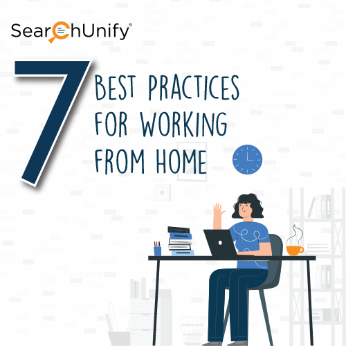 7 Best Practices for Working from Home