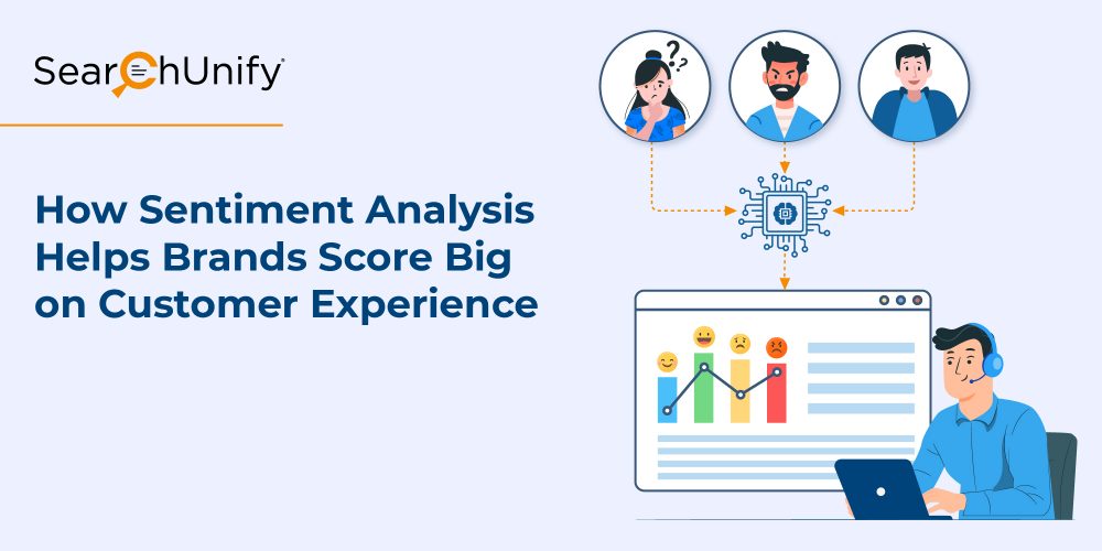 How Sentiment Analysis Helps Brands Score Big on Customer Experience