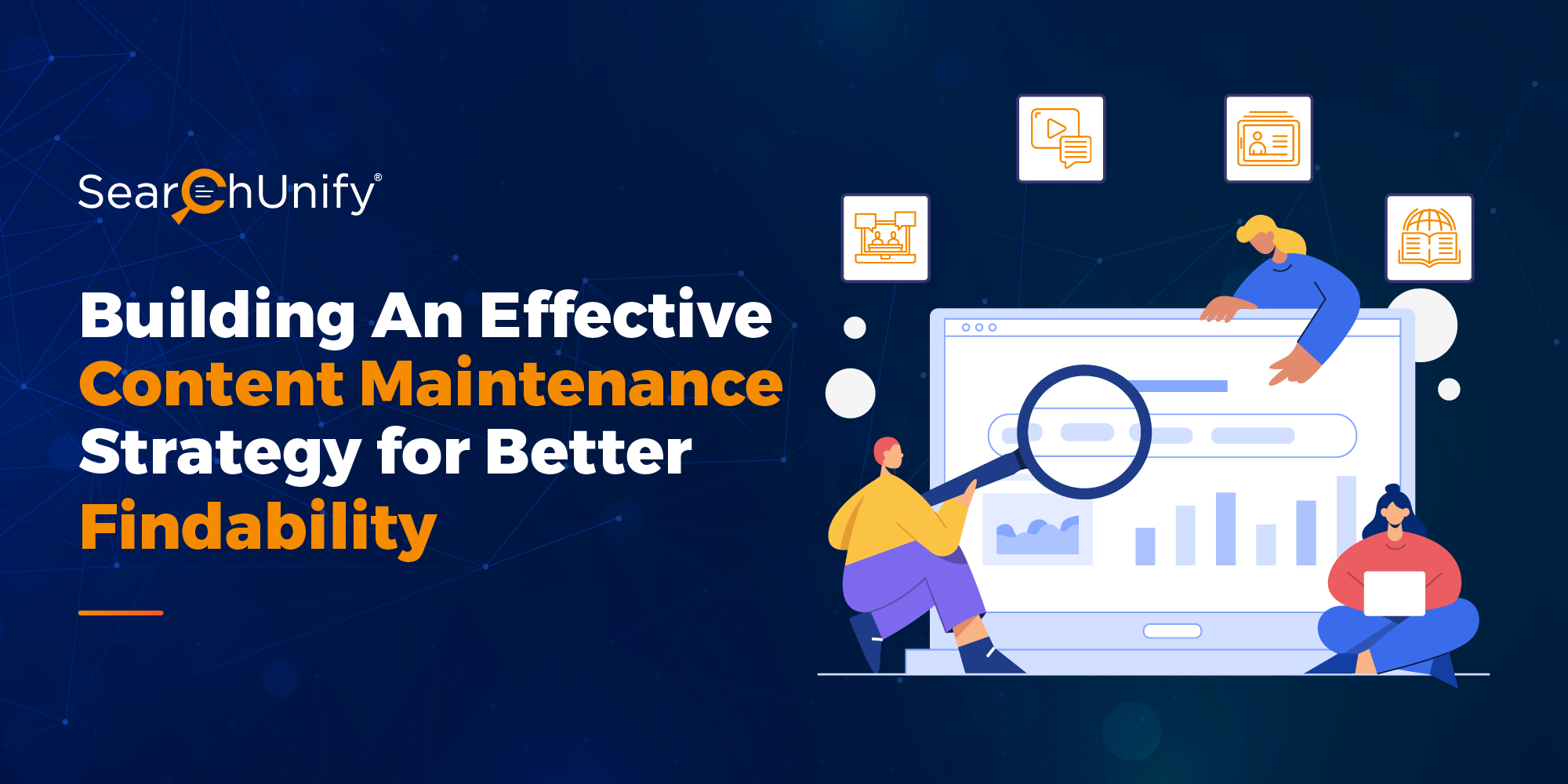 Building An Effective Content Maintenance Strategy for Better Findability